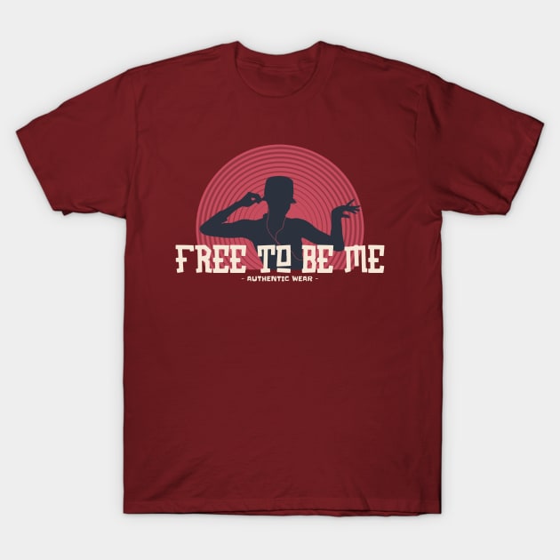 Free to Be Me T-Shirt by Oneness Creations